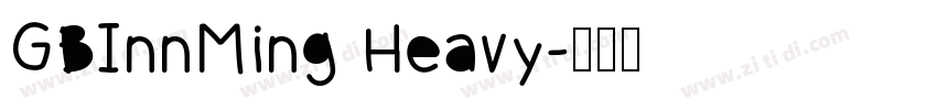 GBInnMing Heavy字体转换